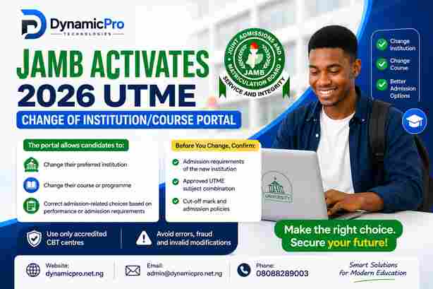 JAMB ACTIVATES 2026 UTME CHANGE OF INSTITUTION/COURSE PORTAL