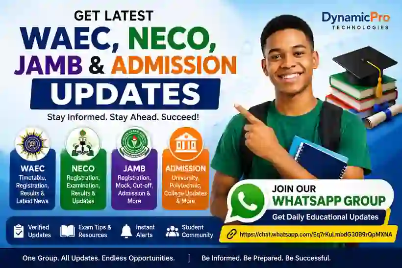 Get Latest WAEC, NECO, JAMB & Admission Updates in Nigeria